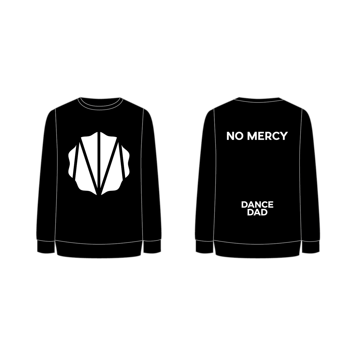 NO MERCY sweater Dance Dad